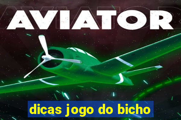 dicas jogo do bicho